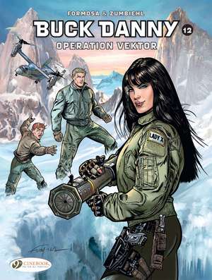 Buck Danny Vol. 12: Operation Vektor de Frederic Zumbiehl