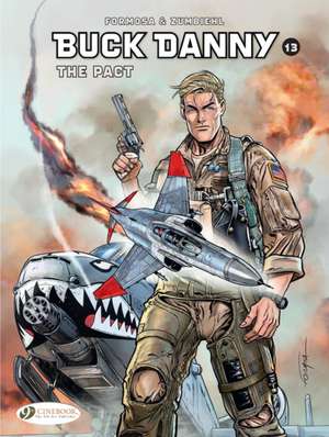 Buck Danny Vol. 13: The Pact de Frederic Zumbiehl