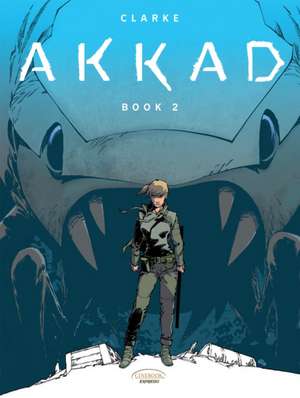 Akkad - Book 2 de Clarke