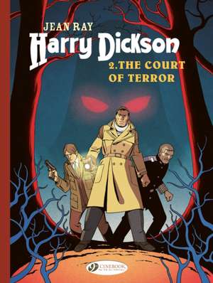 Harry Dickson Vol. 2: The Court of Terror de Luana Vergari