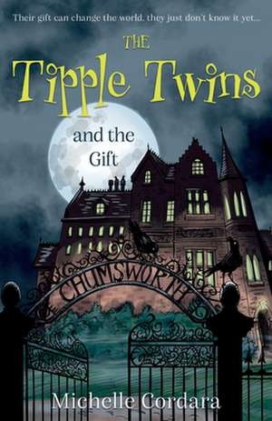 The Tipple Twins and the Gift de Michelle Cordara