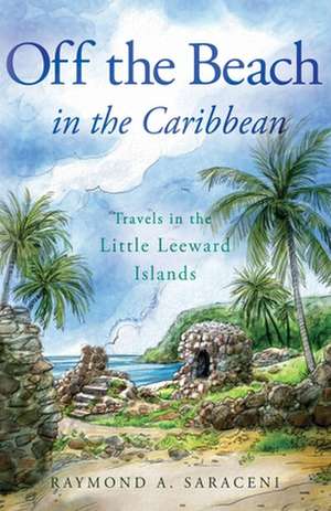 Off the Beach in the Caribbean de Raymond A. Saraceni