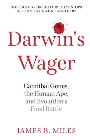 Darwin's Wager de James B. Miles