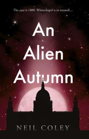 An Alien Autumn de Neil Coley