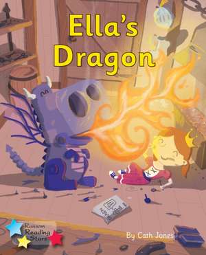 Ella's Dragon de Cath Jones