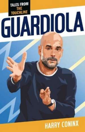 Guardiola de Coninx Harry