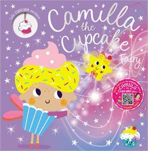 Camilla the Cupcake Fairy de Ltd. Make Believe Ideas