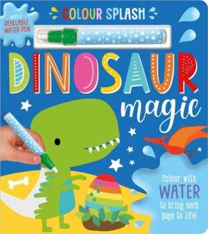 Colour Splash Dinosaur Magic de Make Believe Ideas