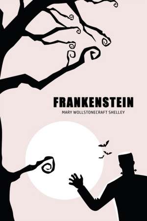 Frankenstein de Mary Wollstonecraft Shelley