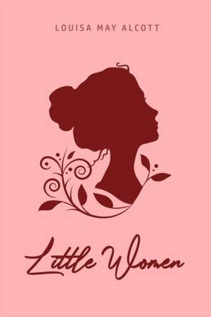 Little Women de Louisa May Alcott