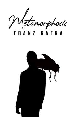 Metamorphosis de Franz Kafka