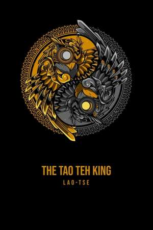 The Tao Teh King de Lao Tse