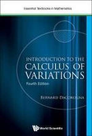 Introduction to the Calculus of Variations (4th Edition) de Bernard Dacorogna