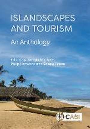 Islandscapes and Tourism – An Anthology de Joseph M Cheer