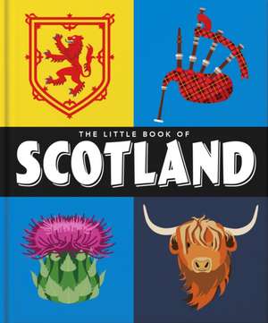 The Little Book of Scotland de Orange Hippo!