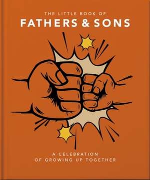 The Little Book of Fathers & Sons de Orange Hippo!