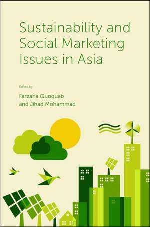 Sustainability and Social Marketing Issues in Asia de Jihad Mohammad