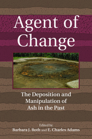 Agent of Change de E. Charles Adams