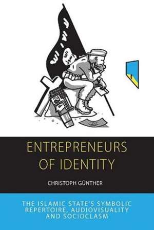 Entrepreneurs of Identity de Christoph Günther