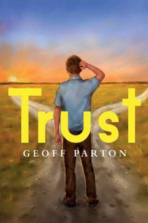 Trust de Geoff Parton