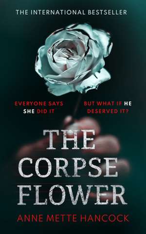 The Corpse Flower de Annette Hancocks