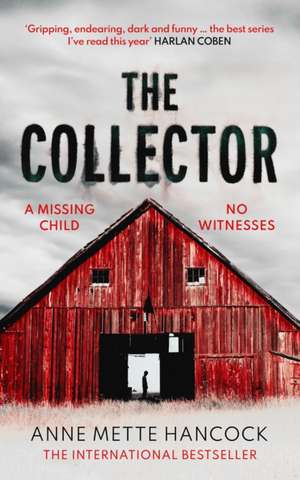 The Collector de Anne Mette Hancock