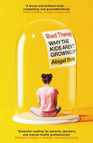 Bad Therapy de Abigail Shrier
