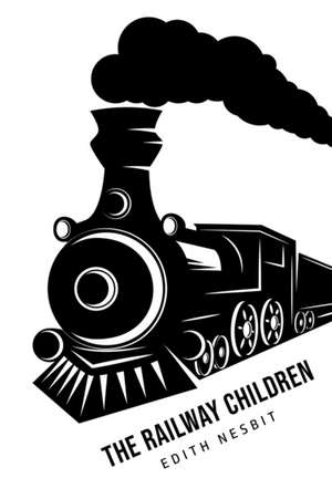Nesbit, E: Railway Children
