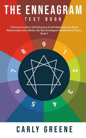 The Enneagram Test Book de Carly Greene