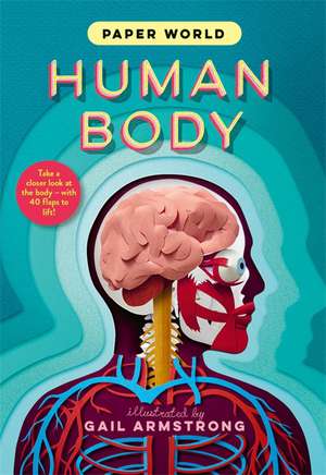 Paper World: Human Body de Ruth Symons