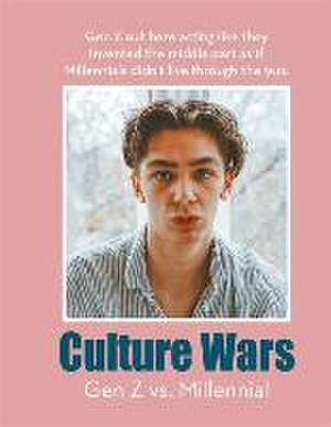 Culture Wars:: Gen Z vs. Millennial de Susie Rae