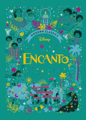 Encanto (Disney Modern Classics) de Sally Morgan