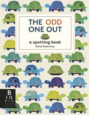 The Odd One Out de Britta Teckentrup