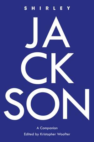 SHIRLEY JACKSON A COMPANION