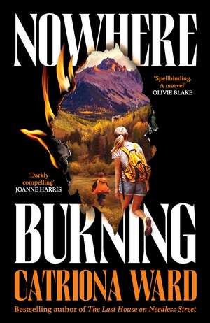 Nowhere Burning de Catriona Ward