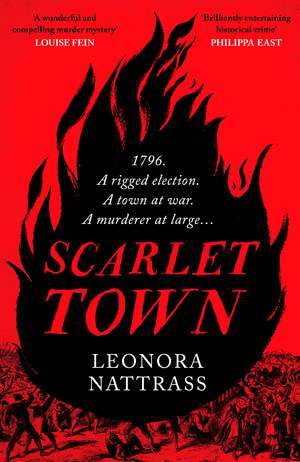 Scarlet Town de Leonora Nattrass