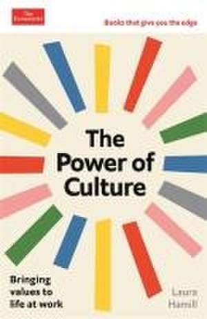 The Power of Culture de Laura Hamill