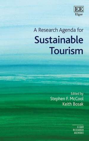 A Research Agenda for Sustainable Tourism de Stephen F. Mccool