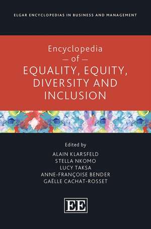 Encyclopedia of Equality, Equity, Diversity and Inclusion de Alain Klarsfeld