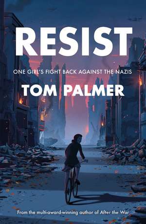 Resist de Tom Palmer