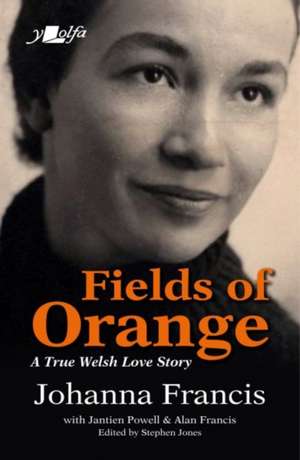 Fields of Orange de Johanna Francis