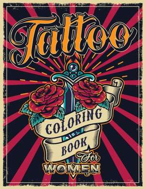 TATTOO COLORING BOOK FOR WOMEN de Swearing Mom