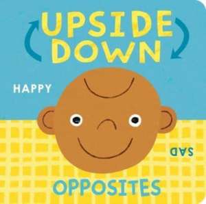 Upside Down Opposites de Danielle (Managing Editor - LTP Bespoke) McLean