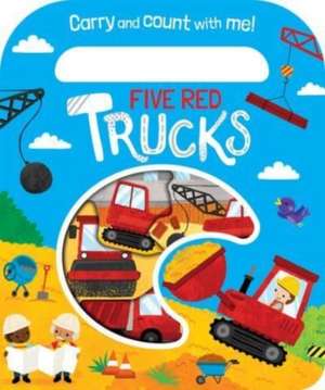 Five Red Trucks de Katie Button