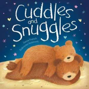 Cuddles and Snuggles de Jamie French