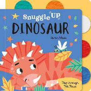 Snuggle Up, Dinosaur! de Bobbie Brooks