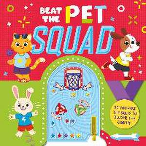 Beat the Pet Squad: Interactive Game Book de Igloobooks