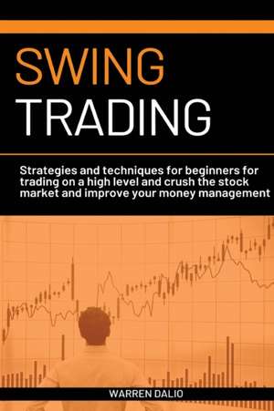 SWING TRADING de Warren Dalio