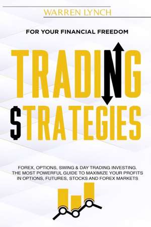 Trading Strategies de Warren Lynch