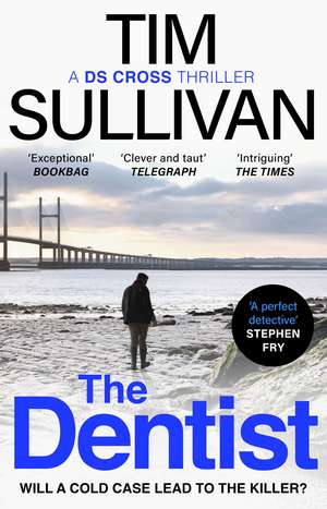 The Dentist de Tim Sullivan